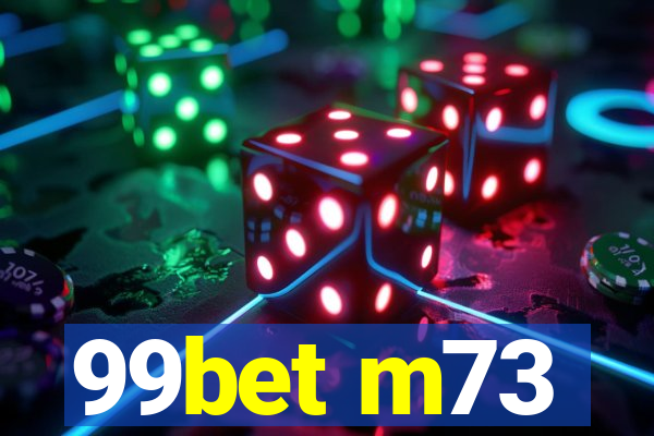 99bet m73